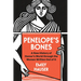 Penelope's Bones: A New History of Homer's World Through the Women Written Out of It