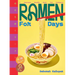 Ramen for Days: A Japanese Noodle Book for Everyone