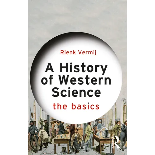 A History of Western Science: The Basics