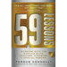 59 Lessons: Working with the World's Greatest Coaches, Athletes, & Special Forces