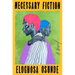Necessary Fiction