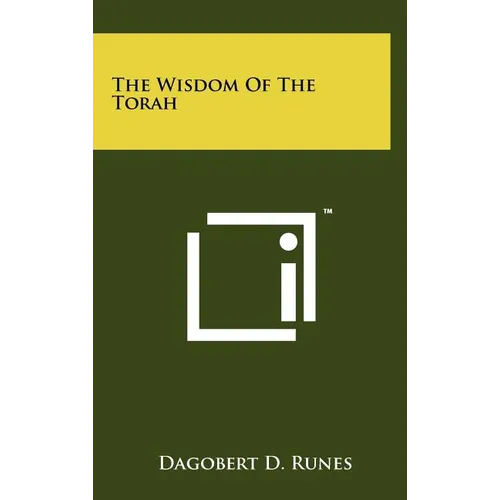 The Wisdom Of The Torah