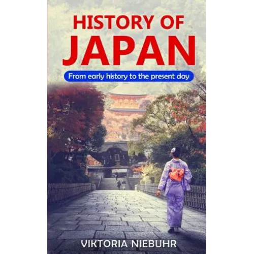 History of Japan: From early history to the present day