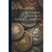 Colonial Currency Reprints, 1682-1751