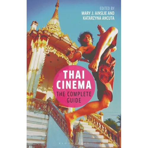 Thai Cinema: The Complete Guide