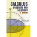 Calculus: Problems and Solutions