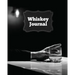 Whiskey Journal: Sommelier Tasting Pages, Keep Track Of Whisky Notes & Important Information, Whiskey Lovers Gift, Log Book, Notebook
