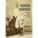 Roger Connor: Home Run King of 19th Century Baseball