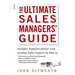 The Ultimate Sales Managers' Guide