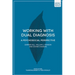 Working with Dual Diagnosis: A Psychosocial Perspective