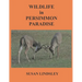 Wildlife in Persimmon Paradise