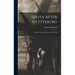South After Gettysburg; Letters of Cornelia Hancock, 1863-1868