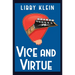 Vice and Virtue