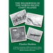 The Wilderness of the North Pacific Coast Islands: A Hunter's Experiences While Searching For Wapiti, Bears, And Caribou On The Larger Coast Islands O