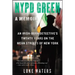 NYPD Green: A Memoir