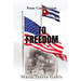 From Communism To Freedom: A Young Girl's Journey