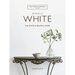 For the Love of White: The White and Neutral Home
