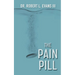 The Pain Pill