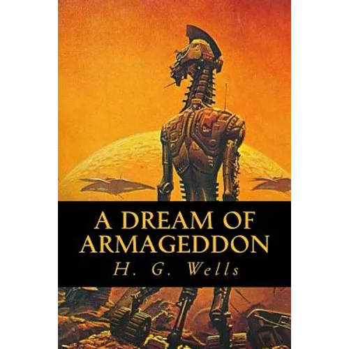 A Dream of Armageddon