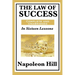 The Law of Success: In Sixteen Lessons: Complete and Unabridged