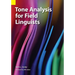 Tone Analysis for Field Linguists