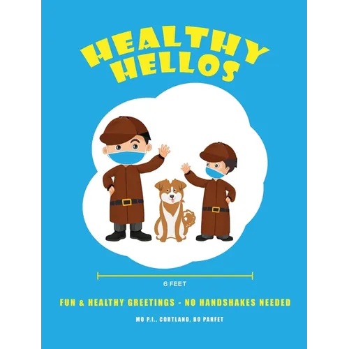 Healthy Hellos: Fun & Healthy Greetings - No Handshakes Needed!