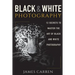 Black And White Photography: 12 Secrets to Master The Art of Black And White Photography