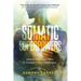 SOMATIC SUPERPOWERS Unlock Your Inner Hereo & Conquer Life's Challenges: The Science-Backed Innercises Method for Greater Resilience and Internal Cohe