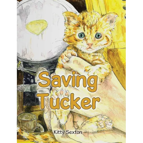Saving Tucker