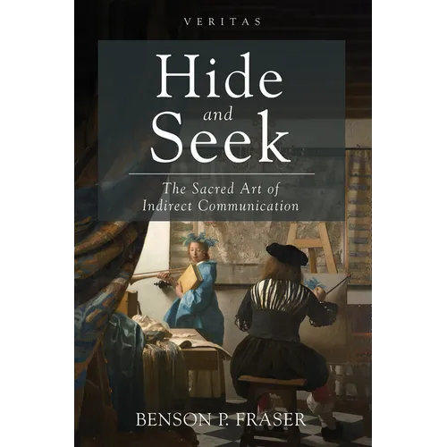 Hide and Seek: The Sacred Art of Indirect Communication