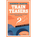 Train Teasers