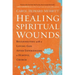 Healing Spiritual Wounds: Reconnecting with a Loving God After Experiencing a Hurtful Church