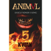Animal V: Executioner's Song: Executioner's Song