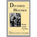 Divided Houses: Gender and the Civil War