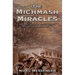The Michmash Miracles: How Old Testament History Helped the British in World War 1
