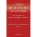 Jung's Red Book for Our Time: Searching for Soul Under Postmodern Conditions Volume 4