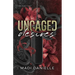 Uncaged Desires