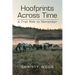 Hoofprints Across Time: A Trail Ride to Remember