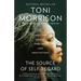 The Source of Self-Regard: Selected Essays, Speeches, and Meditations