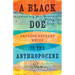 A Black Doe in the Anthropocene: Poems