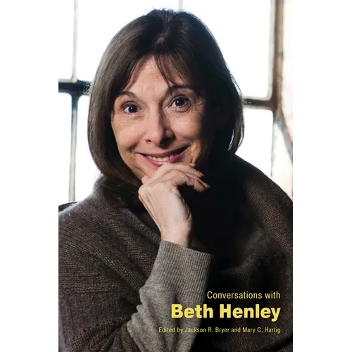 Conversations with Beth Henley