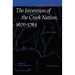 The Invention of the Creek Nation, 1670-1763
