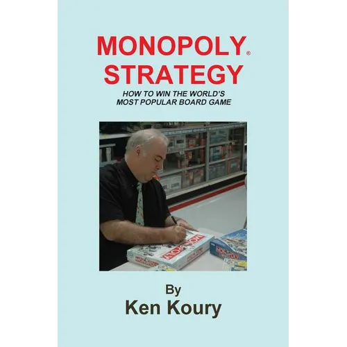 Monopoly Strategy: How To Win The World's Most Popular Board Game
