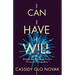 I Can I Have I Will: Blooming Through Life's Greatest Tragedies