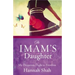 The Imam's Daughter: My Desperate Flight to Freedom
