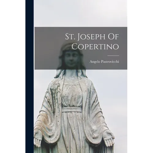 St. Joseph Of Copertino