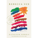 Rebecca Sue: A Sister's Reflections on Disability, Faith, and Love