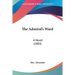 The Admiral's Ward: A Novel (1883)