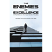 The Enemies of Excellence