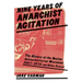 Nine Years of Anarchist Agitation: The History of the Boston Anti-Authoritarian Movement (2001-2010) and Other Essays
